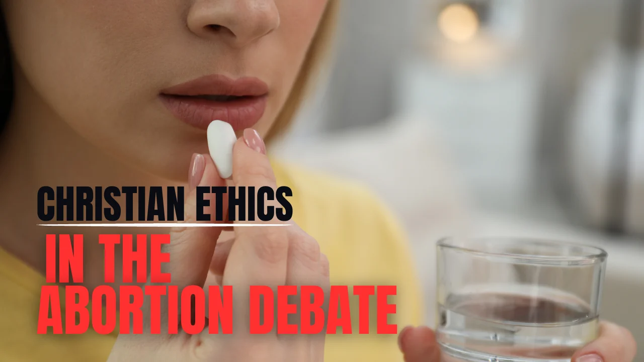 Harmony and Tension: Navigating Christian Ethics in the Abortion Debate