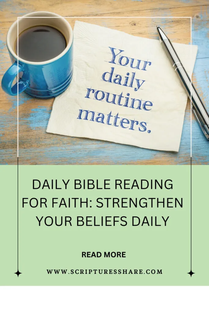 Daily Bible Reading for Faith: Strengthen Your Beliefs Daily
