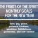 The Fruits Of The Spirit: Monthly Goals For The New Year