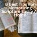 8 Best Tips For Memorizing Scripture Easily At Home