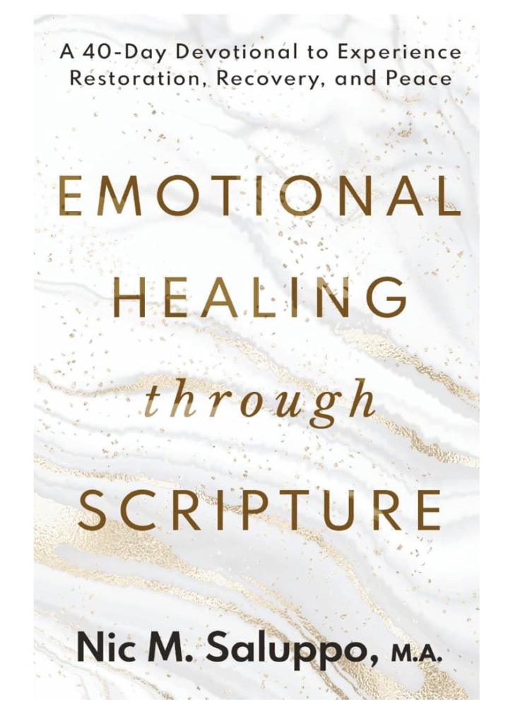 Emotional Healing Through Scripture: